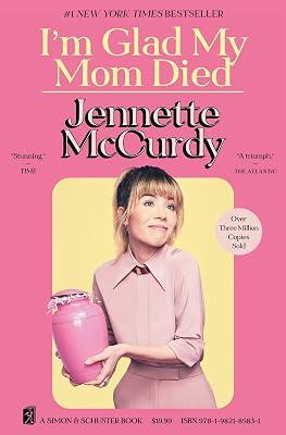 I Am Glad My Mom Died by Jennette Mccurdy | Paperback | Biography & Autobiography 2