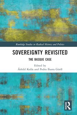 Sovereignty Revisited: The Basque Case (Routledge Studies in Radical History and Politics) | Hardcover | Political Science 2