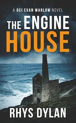 The Engine House: A DCI Evan Warlow Crime Thriller: 1 (A Black Beacons British Murder Mystery) by Dylan, Rhys | Paperback | Crime & Mystery 2