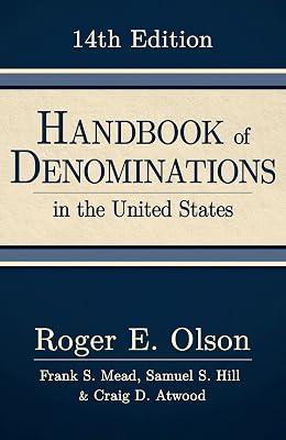 Handbook of Denominations in the United States by Olson, Roger E.; Hill, Samuel S.; Mead, Frank S.; Atwood, Craig D. | Hardcover | Religion 2