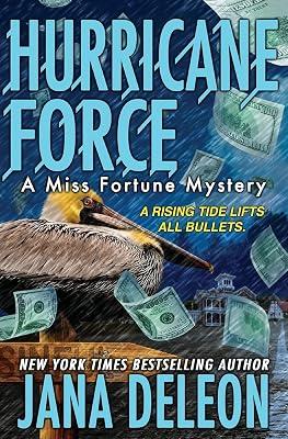Hurricane Force: 7 (Miss Fortune Mysteries) by DeLeon, Jana | Paperback | Crime & Mystery 2