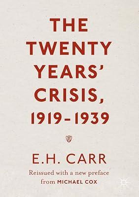 Twenty Years' Crisis, 1919-1939: Reissued with a new preface from Michael Cox by E.H. Carr; Michael Cox | Paperback | Political Science 2