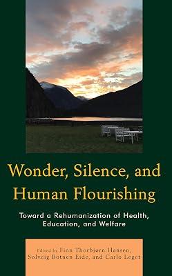 Wonder: Toward a Rehumanization of Health, Education, and Welfare (Philosophical Practice) | Hardcover | Medical 2