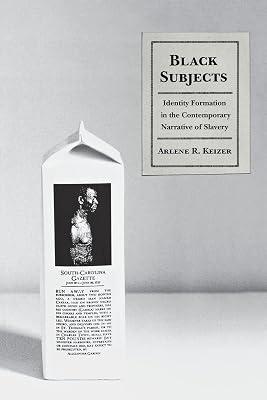 Black Subjects: Identity Formation in the Contemporary Narrative of Slavery by CP Cornell UP | Paperback | Literary Criticism 2