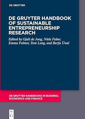 De Gruyter Handbook of Sustainable Entrepreneurship Research (De Gruyter Handbooks in Business, Economics and Finance) | Hardcover | Entrepreneurship 2