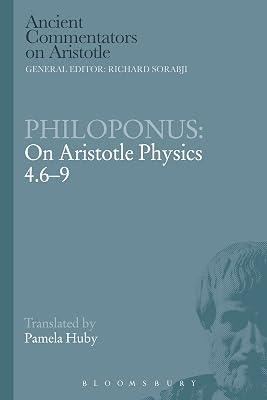 Philoponus: On Aristotle Physics 4.6-9 (Ancient Commentators on Aristotle) | Paperback | Philosophy 2