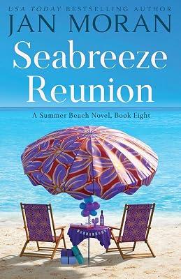 Seabreeze Reunion: 8 (Summer Beach) by Moran, Jan | Paperback | Modern & Contemporary Fiction (Post C 1945) 2