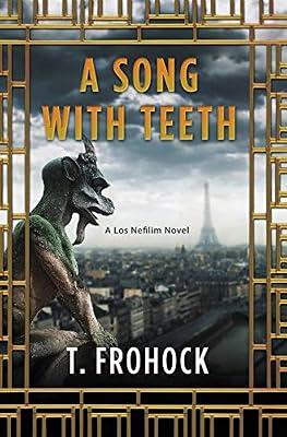 A Song with Teeth by Frohock, T. | Paperback | Fiction 2