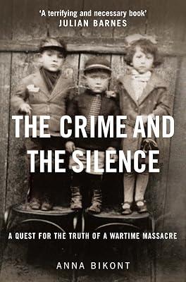 The Crime and the Silence by Bikont, Anna | Hardcover | The Holocaust 2