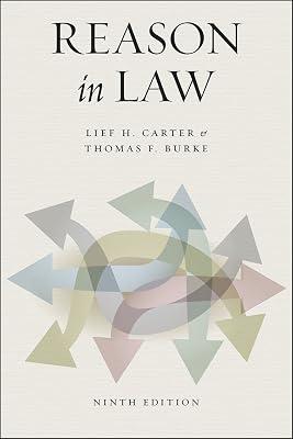 Reason in Law: Ninth Edition by Carter, Lief H.; Burke, Thomas F. | Paperback | Law 2
