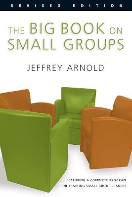 The Big Book on Small Groups by Arnold, Jeffrey | Paperback | Religion 2