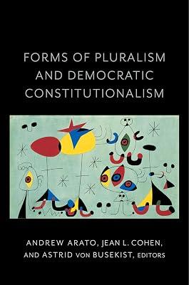 Forms of Pluralism and Democratic Constitutionalism | Paperback | Political Science 2