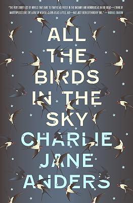 All the Birds in the Sky by Anders, Charlie Jane | Hardcover | Fiction 2