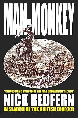 Man-monkey: In Search of the British Bigfoot by Redfern, Nick | Paperback | Monsters & Legendary Beings 2