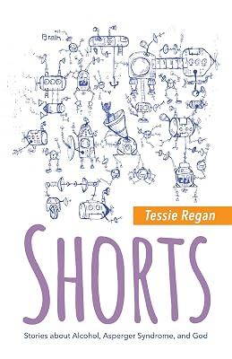 SHORTS by Regan, Tessie | Paperback | Memoirs 2