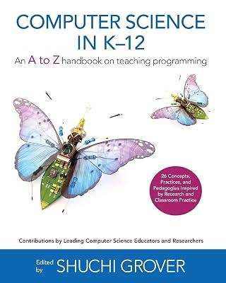Computer Science in K-12: An A-To-Z Handbook on Teaching Programming | Paperback | Teaching Skills And Techniques 2