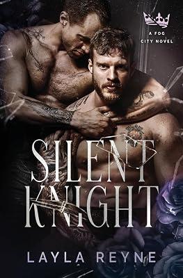 Silent Knight: A Fog City Novel: 5 by Reyne, Layla | Paperback | Fiction 2