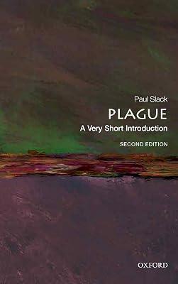 Plague: A Very Short Introduction: Malfunctions of Technologies, Organizations, and Society by Slack, Paul | Paperback | Medical 2