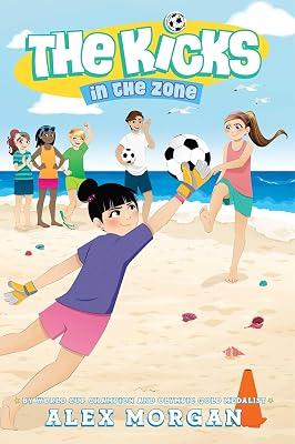 In The Zone by Alex Morgan | Paperback | Juvenile Fiction 2