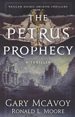 Petrus Prophecy (Vatican Secret Archive Thrillers) by Mcavoy, Gary | Paperback | Thriller 2