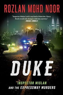 Duke: Inspector Mislan and the Expressway Murders: Volume 2 by Mohd Noor, Rozlan | Hardcover | Fiction 2