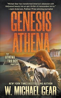 Genesis Athena: A Science Thriller: 2 (The Athena Trilogy) by Gear, W Michael | Paperback | Science Fiction 2