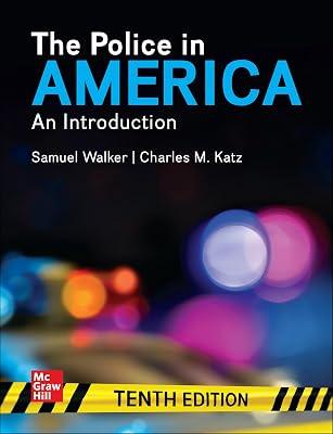 Police in America by Katz, Charles M.; Walker, Samuel | Loose_Leaf | Law 2