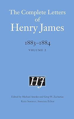 The Complete Letters of Henry James, 1883–1884: Volume 2 by James, Henry | Hardcover | Diaries 2