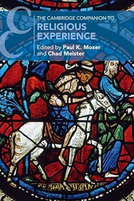 The Cambridge Companion to Religious Experience (Cambridge Companions to Religion) | Paperback | Religion 2