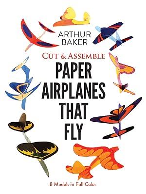 Baker-Cut & Assemble Paper Airplanes Tha: 8 Models in Full Color (Dover Children's Activity Books) by Baker, Arthur | Paperback | Juvenile Nonfiction 2