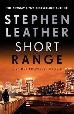 SHORT RANGE by Leather, Stephen | Hardcover | Thriller 2