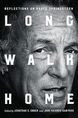 Long Walk Home: Reflections on Bruce Springsteen | Hardcover | Individual Actors And Performers 2
