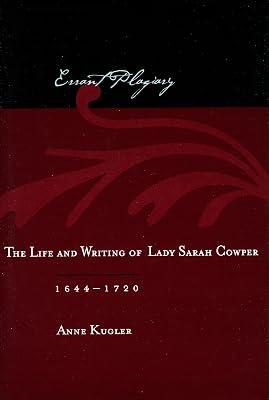 Errant Plagiary: The Life and Writing of Lady Sarah Cowper 1644-1720 by Kugler, Anne | Hardcover | Biography & Autobiography 2