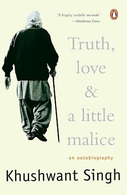 Truth, Love & A Little Malice by Singh, Khushwant; Khushwant, Singh | Paperback | Prose: Non-Fiction 2