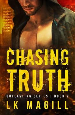 Chasing Truth: 2 (Outlasting) by Magill, Lk | Paperback | Romance 2