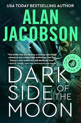 Dark Side of the Moon: 4 (Opsig Team Black) by Jacobson, Alan | Paperback | Political 2