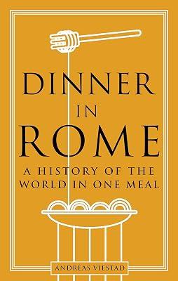 Dinner in Rome by Viestad, Andreas | Hardcover | Cooking 2