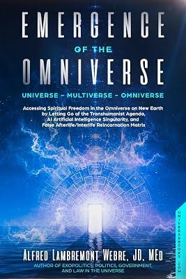 Emergence of the Omniverse: Universe - Multiverse - Omniverse by Alfred Lambremont Webre | Paperback | Psychic Powers & Psychic Phenomena 2