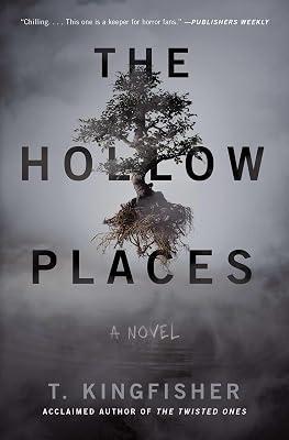 HOLLOW PLACES by Kingfisher, T. | Paperback | Fiction 2