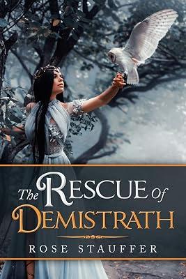 The Rescue of Demistrath by Stauffer, Rose | Paperback | Modern & Contemporary Fiction (Post C 1945) 2