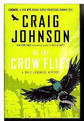 As the Crow Flies: A Walt Longmire Mystery by Johnson, Craig | Hardcover | Fiction 2