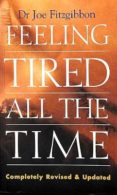 Feeling Tired All the Time by Fitzgibbon, Joe | Paperback | Popular Medicine & Health 2