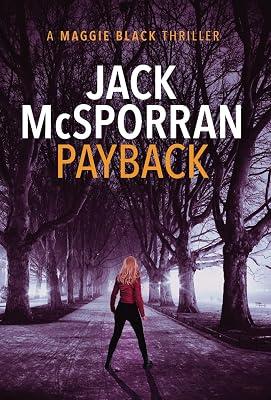 Payback: 3 (Maggie Black) by McSporran, Jack | Hardcover | Espionage & Spy Thriller 2