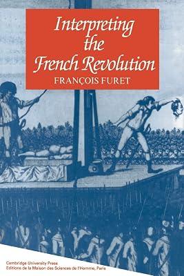 Interpreting the French Revolution by Francois Furet | Paperback | History 2