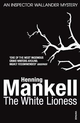 The White Lioness: Kurt Wallander by Mankell, Henning | Paperback | Crime & Mystery 2