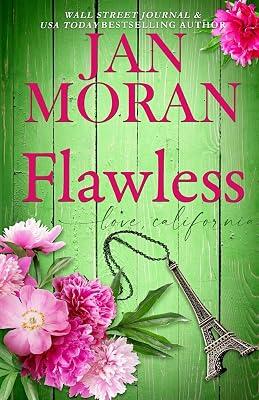 Flawless: 1 (Love California) by Moran, Jan | Paperback | Fiction 2