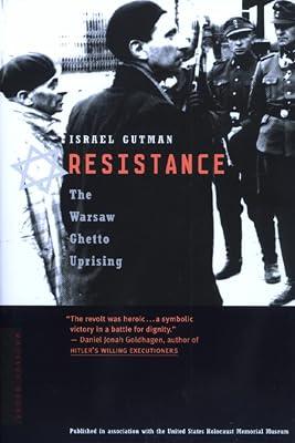Resistance: The Warsaw Ghetto Uprising by Gutman, Israel | Paperback | History 2