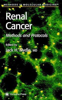 Renal Cancer: Methods and Protocols: 53 (Methods in Molecular Medicine) | Hardcover | Oncology 2