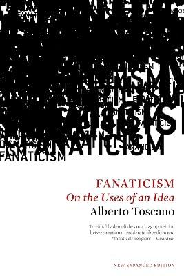 Fanaticism by Toscano, Alberto | Paperback | History 2