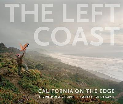 The Left Coast: California on the Edge by Fradkin, Philip L. | Paperback | History 2